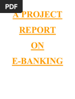 Download A report onE-Banking by sachin SN8817564 doc pdf