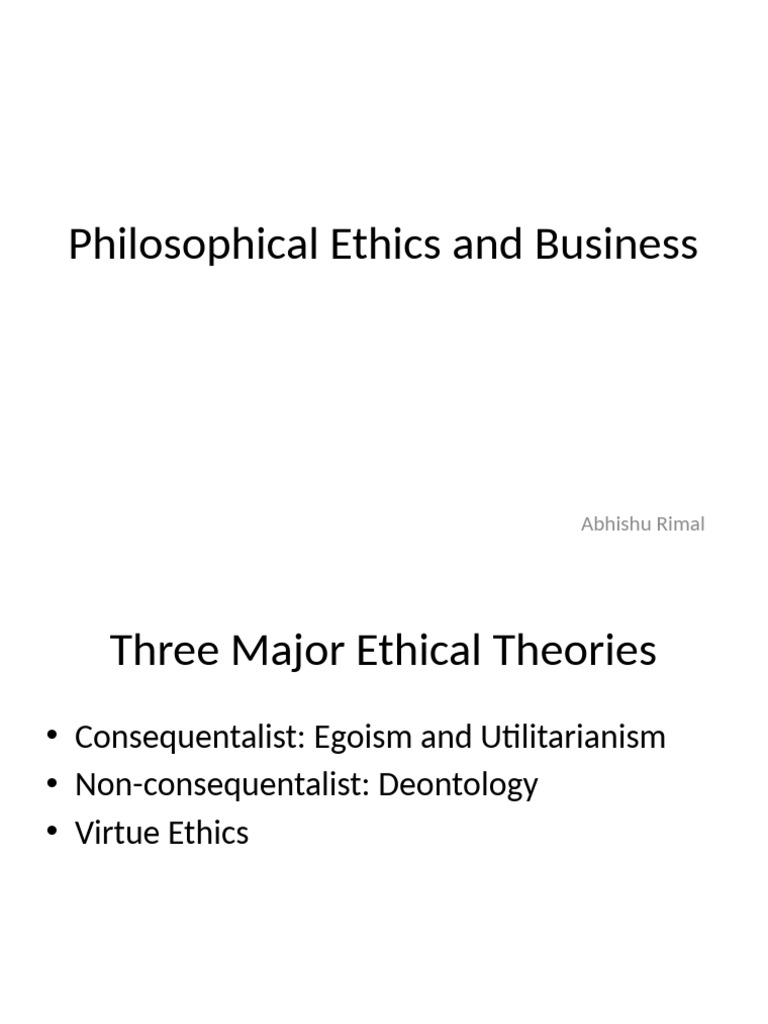 Ethical Theories in Business Decisions | PDF | Virtue | Virtue Ethics