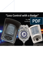 "Loss Control With A Badge": Reincarnation