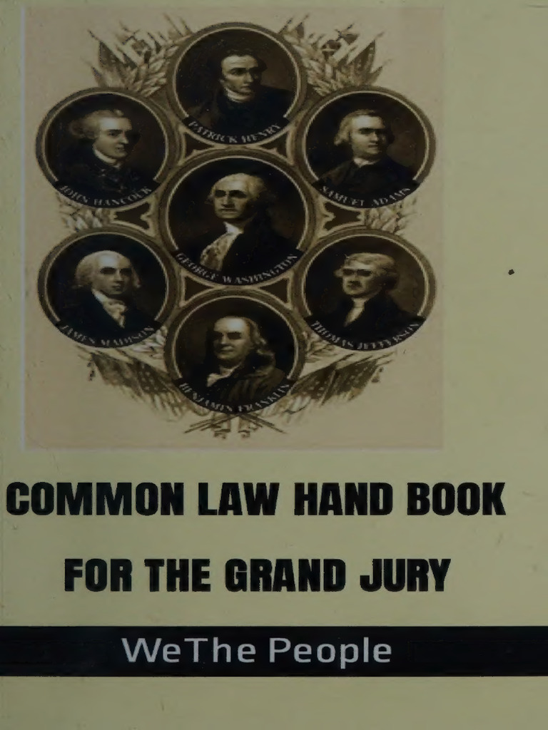 Common Law Grand Jury Handbook PDF Grand Jury Legal Procedure