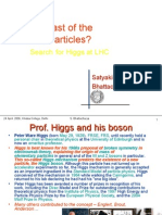 The Last of the Particles? Search for Higgs at LHC