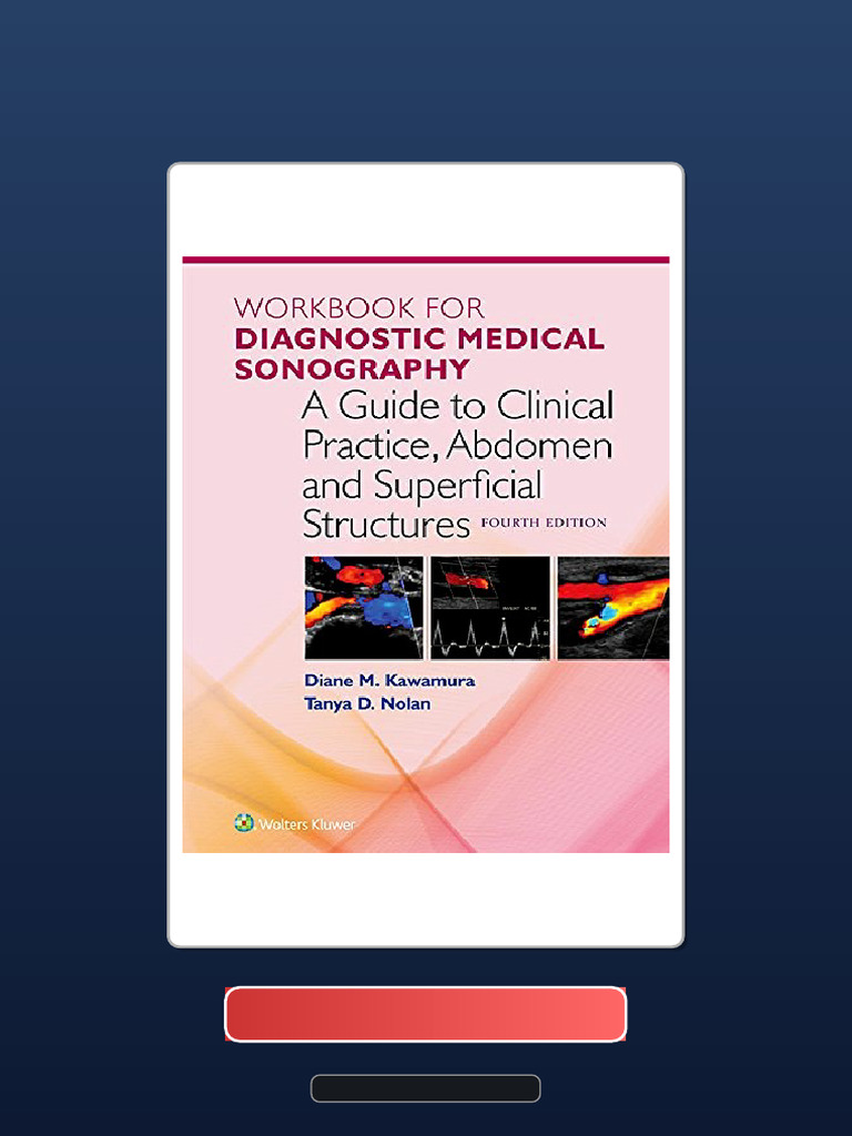 Test Bank For Workbook For Diagnostic Medical Sonography Abdomen and