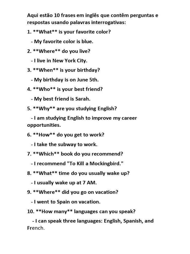 Aqui Estão 10 Frases em Inglês Que Contêm Perguntas e Respostas Usando ...