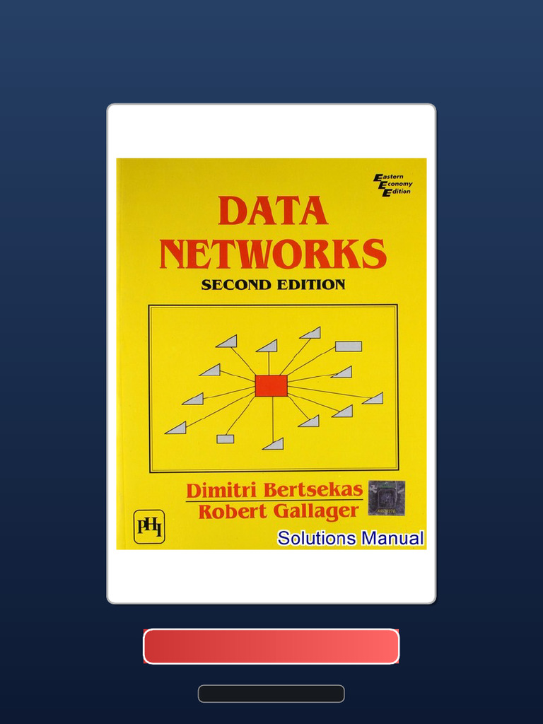Data Networks 2nd Edition Bertsekas Ebook and TestBank Bundle Full ...
