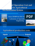 An Study of Operation Cost and Reliability For Agricultural Mechanization System