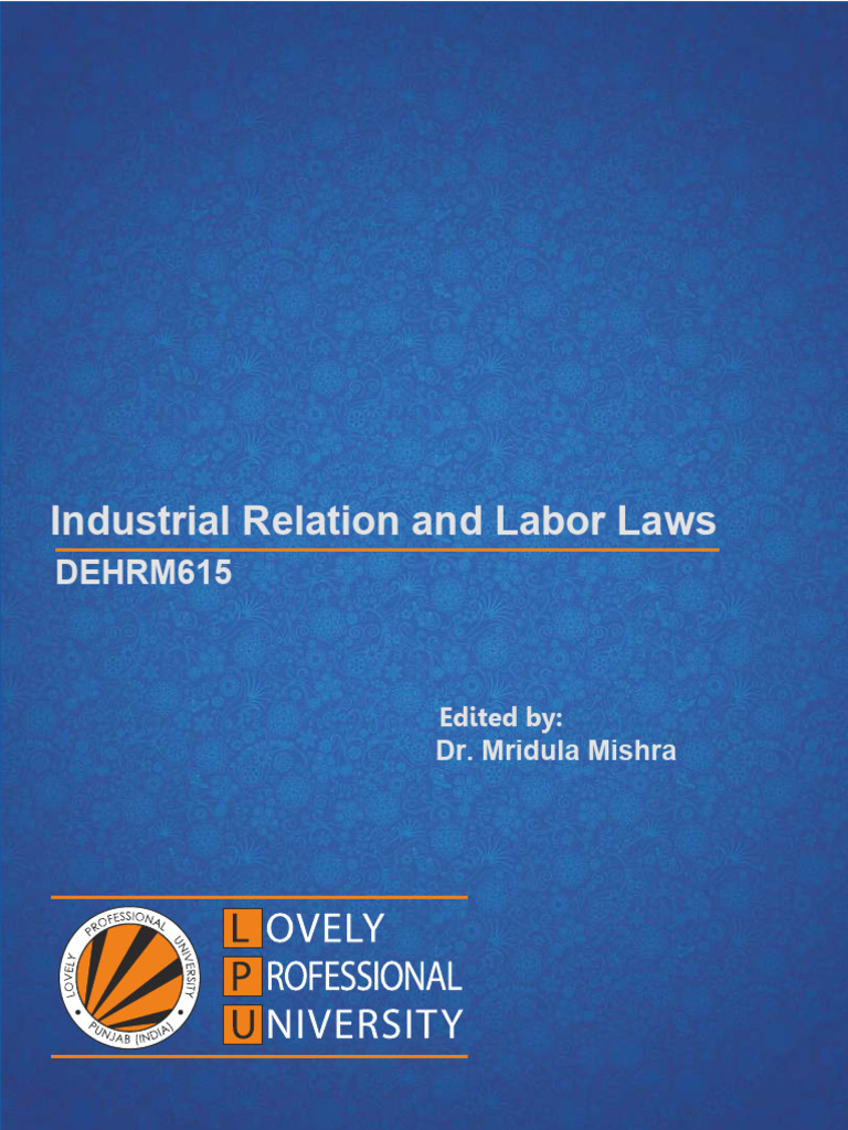 Industrial Relations & Labor Laws Overview | PDF | Employment | Labour ...