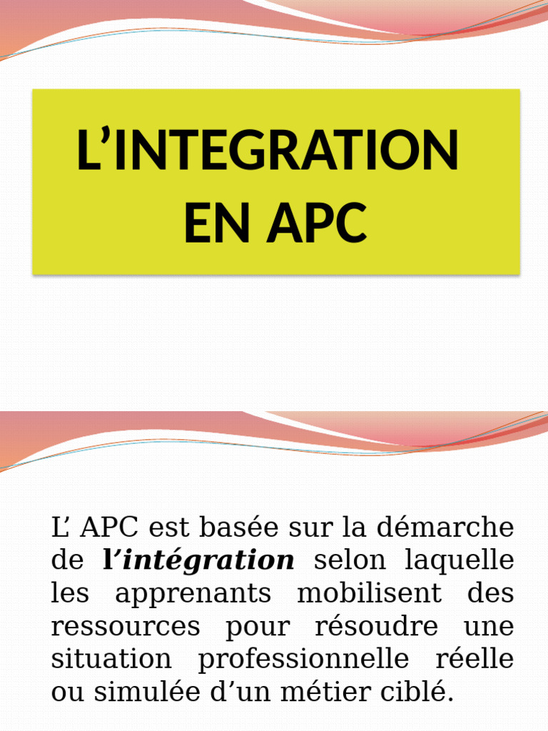 Intégration en APC : Méthodes et Évaluation | PDF | Apprentissage