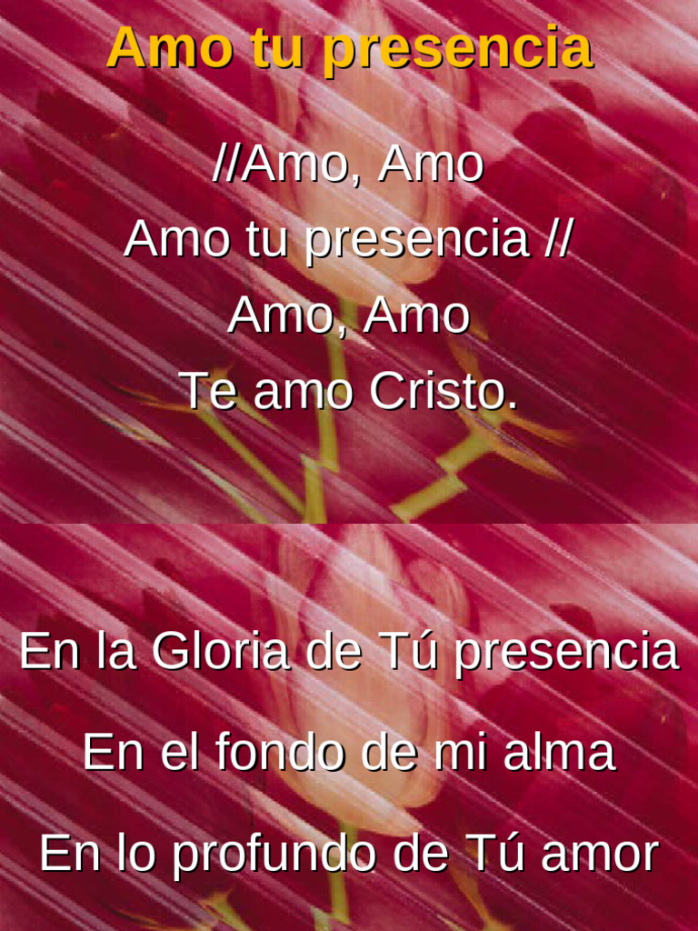 Amo Tu Presencia: Letra y Mensaje | PDF