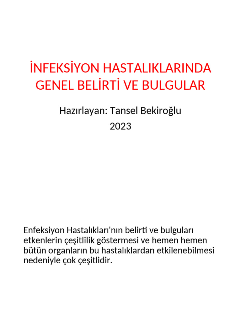 İnfeksiyon Hastalıklarında Genel Belirti Ve Bulgular-2023 | PDF