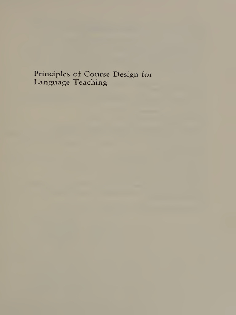 Principles of Course Design For Language Teaching (Janice Yalden) | PDF ...