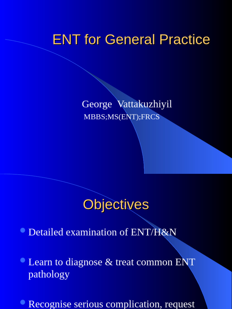 ENT Diagnosis and Treatment Guide | PDF | Diseases And Disorders ...