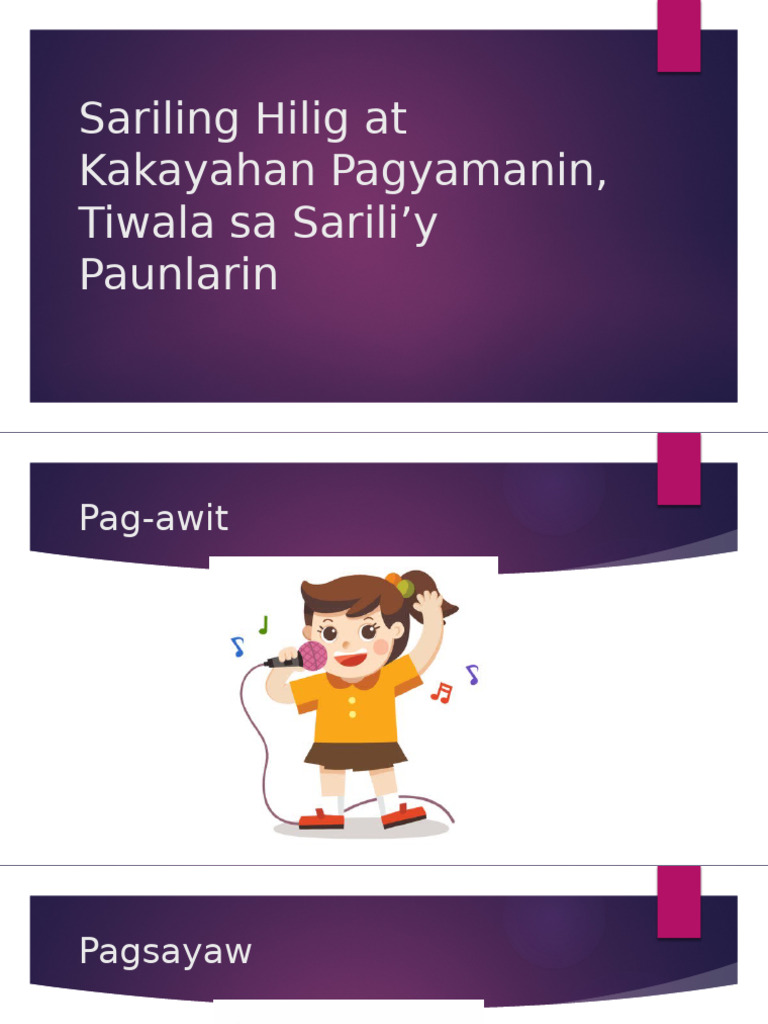 Sariling Hilig at Kakayahan Pagyamanin, Tiwala Sa | PDF