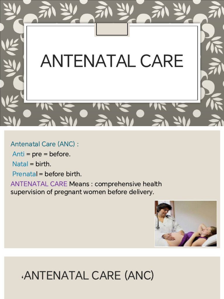 Understanding Antenatal Care (ANC) | PDF | Pregnancy | Childbirth