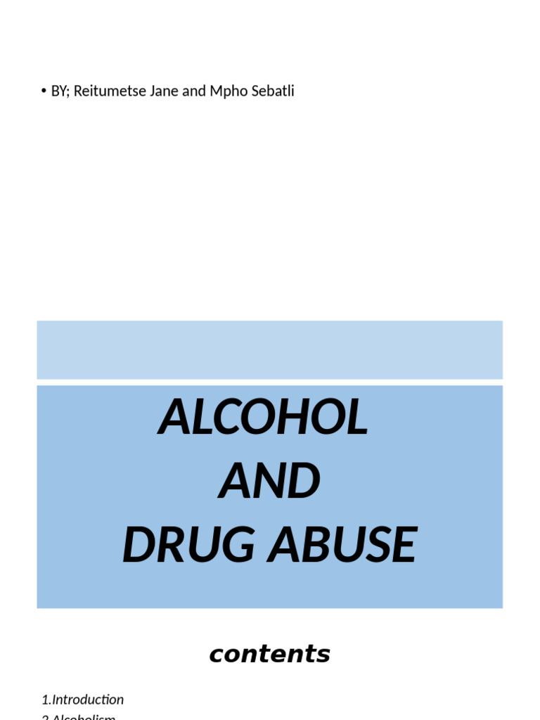 Alcoholism and Drug Abuse | PDF | Cannabis (Drug) | Alcoholism