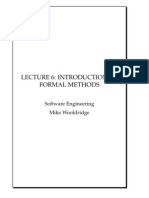 Lecture 6: Introduction To Formal Methods: Software Engineering Mike Wooldridge