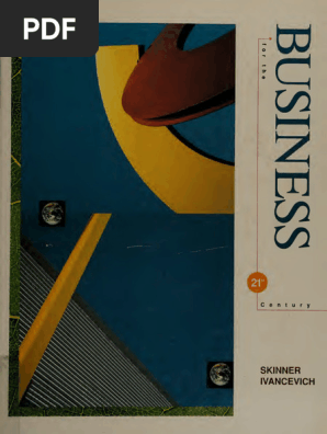 Business For The 21st Century (Steven J. Skinner, John M