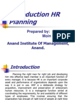 Introduction HR Planning: Prepared By: Moin Vahora Anand Institute of Management, Anand