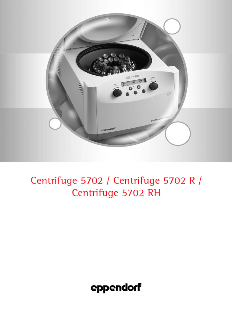 Manual de la Centrifuga Eppendorf 5702 | PDF | Laboratorios | Centrífugo