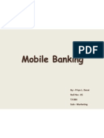 Mobile Banking: By:-Priya L. Desai Roll No: - 05 T.Y.Bbi Sub: - Marketing