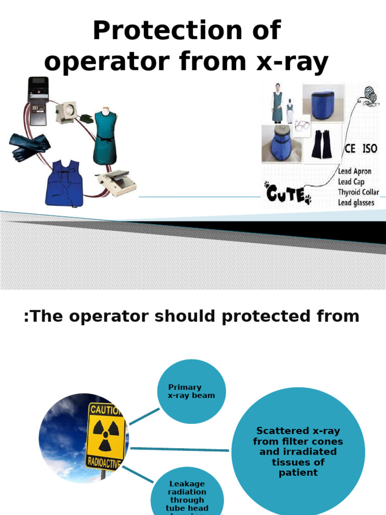 Protection of Operator From X-Ray | PDF | Radiation | Forms Of Energy