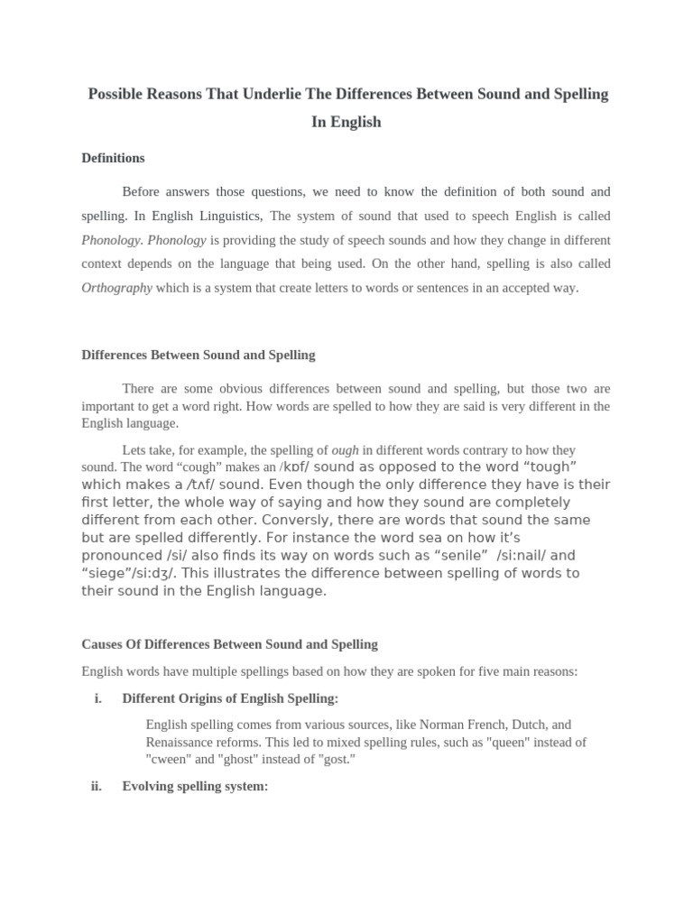 Possible Reasons That Underlie The Differences Between Sound and ...