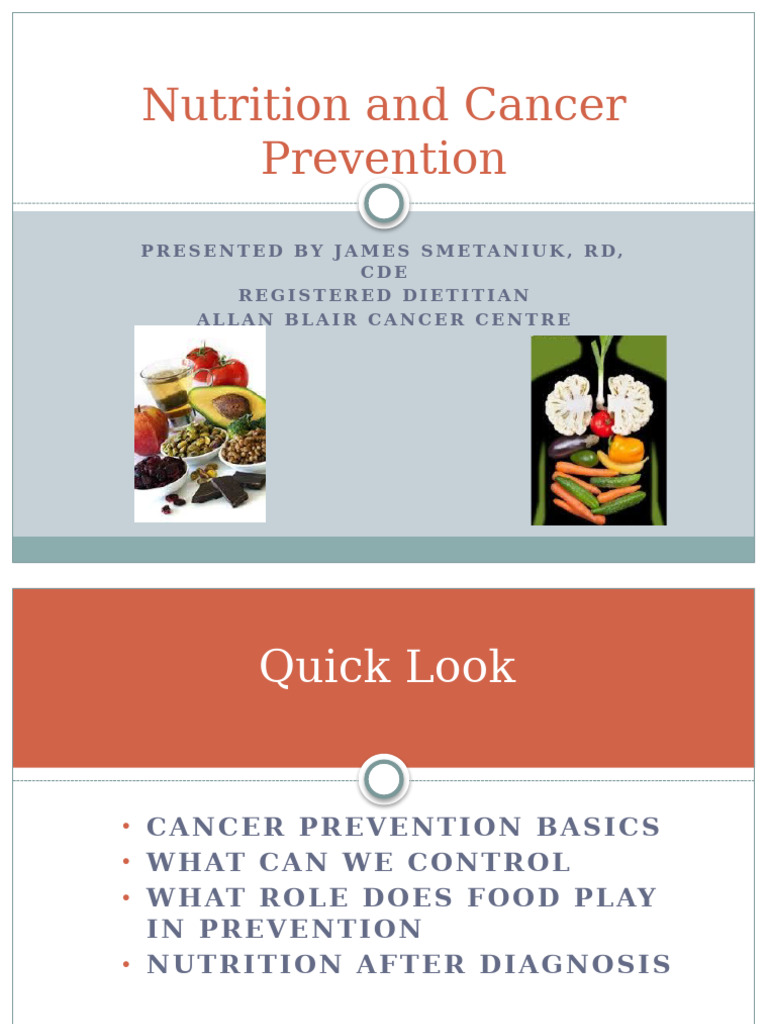 Nutrition and Cancer Prevention Final | PDF | Cancer | Foods