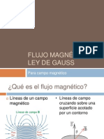 Flujo Magnético y Ley de Gauss