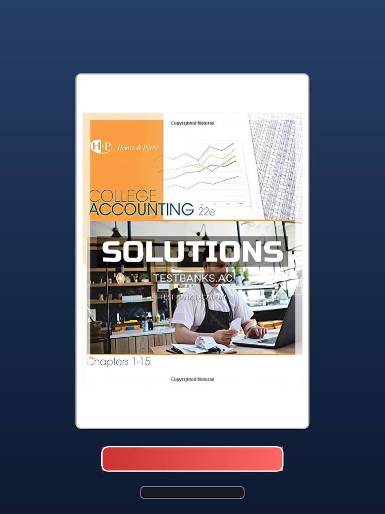 Complete Bundle Solutions Manual For College Accounting Chapters 115 ...