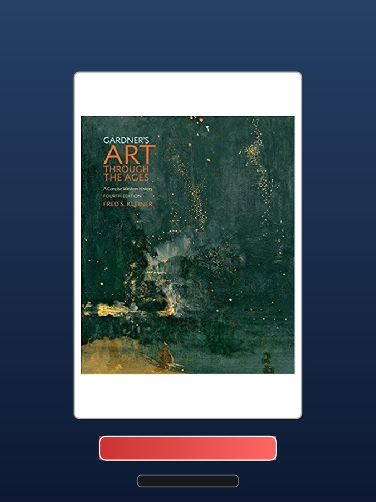 Gardners Art Through The Ages A Concise Western History 4th Edition ...