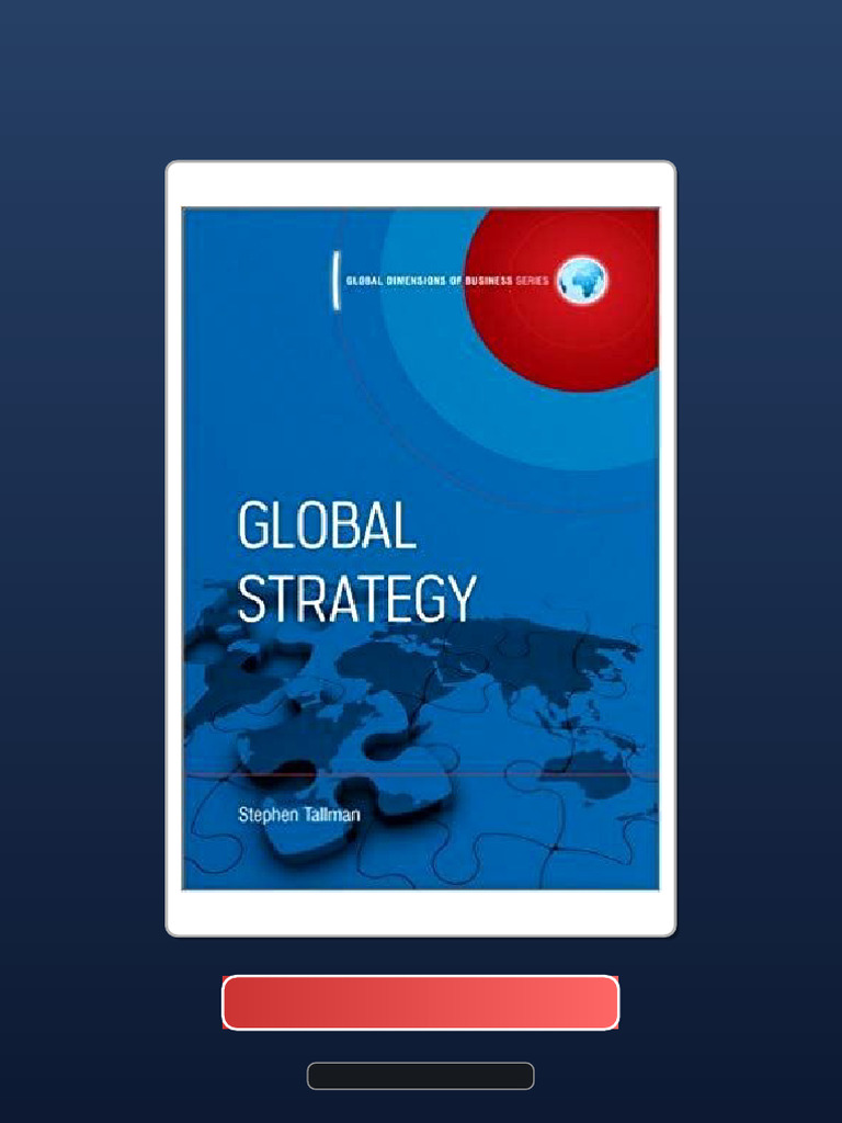 Global Strategy 1st Edition by Stephen Tallman Full Download | PDF ...
