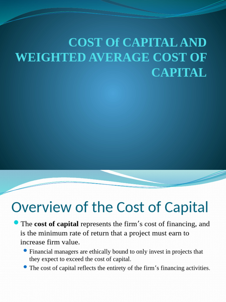 Cost of Capital & Weighted Average Cost of Capital | PDF | Cost Of ...