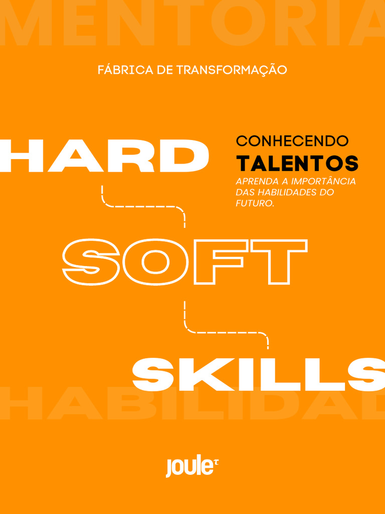 Habilidades do Futuro: Soft e Hard Skills | PDF | Emoções | Atitude ...