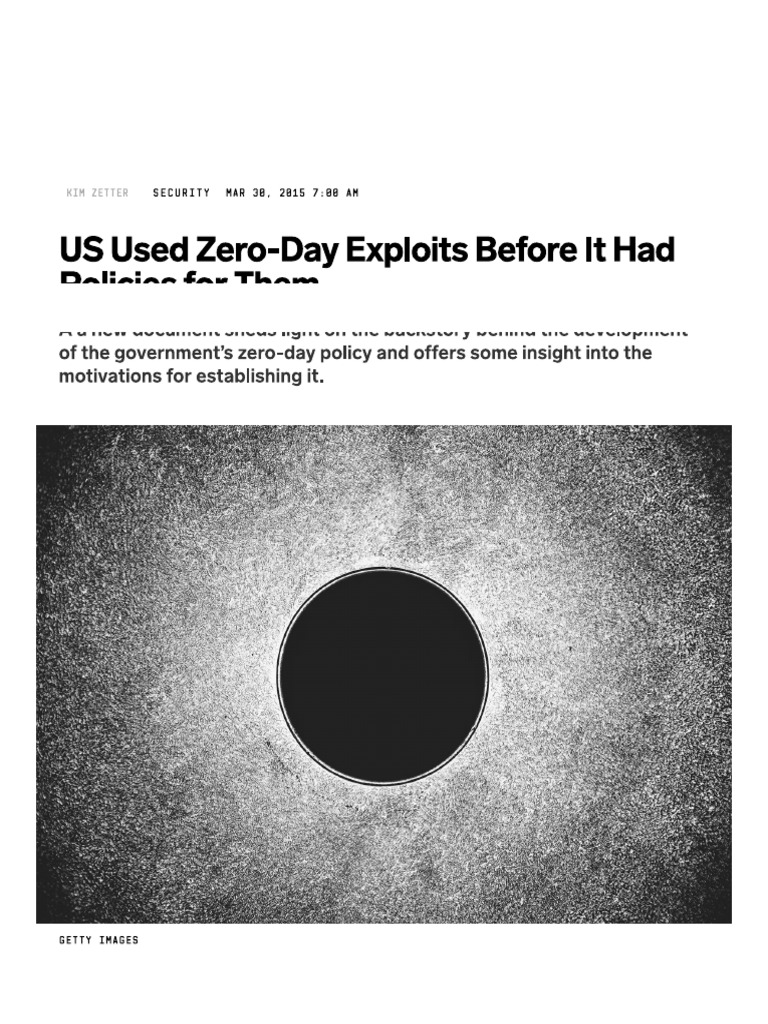 US Used Zero-Day Exploits Before It Had Policies For Them - WIRED | PDF