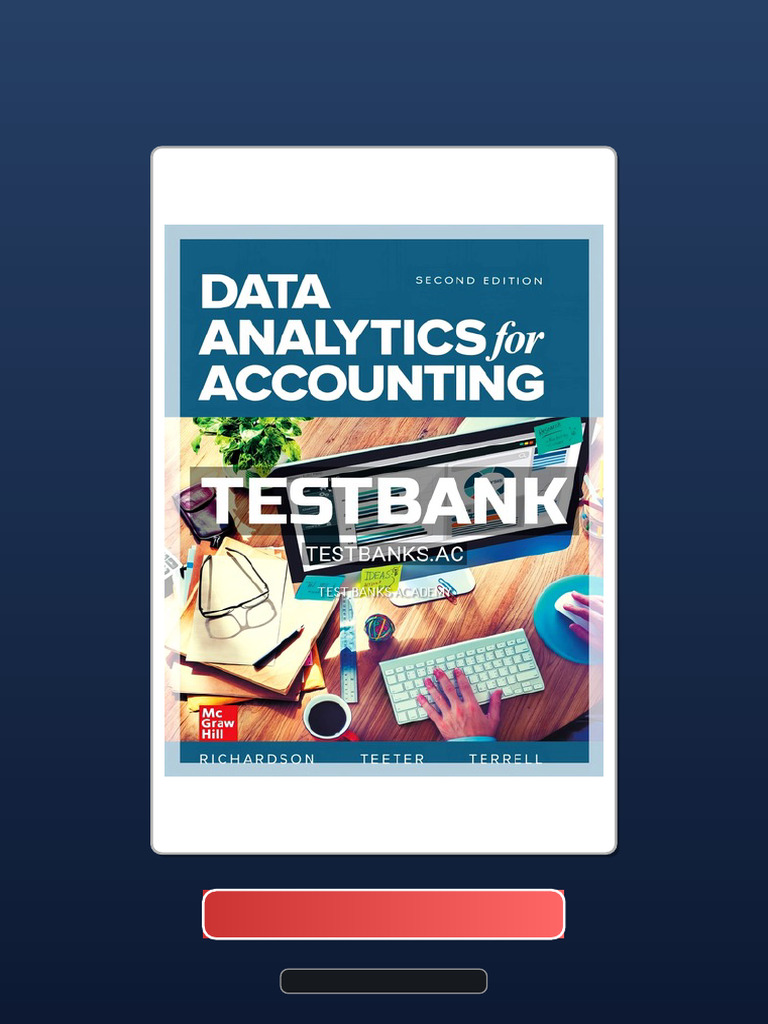 Complete Bundle Test Bank For Data Analytics For Accounting 2nd Edition ...