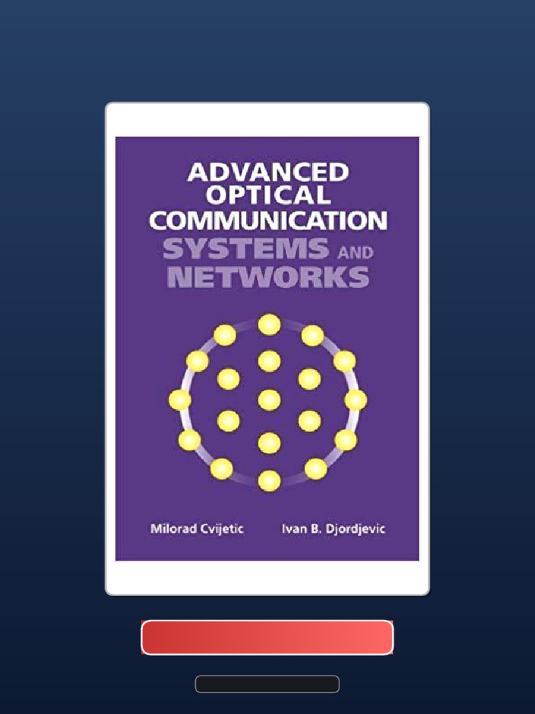 Advanced Optical Communication Systems and Networks Ebook and TestBank ...