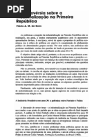 A controvérsia sobre a industrializacao na primeira republica