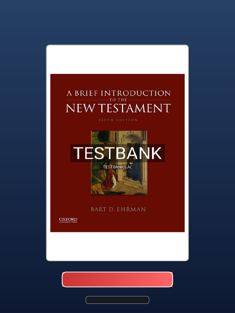 Complete Bundle Test Bank For A Brief Introduction To The New Testament ...