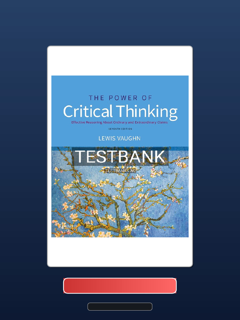 Complete Bundle Test Bank For The Power of Critical Thinking 7th US ...