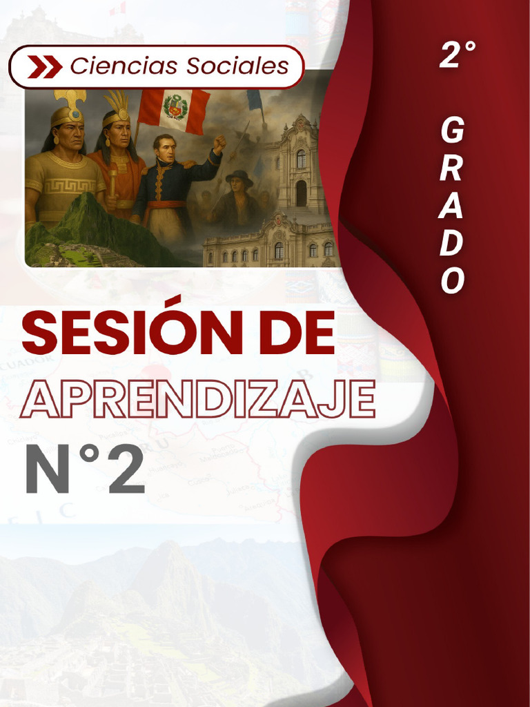 Sesión N°2 - 2° GRADO - CCSS | PDF | Imperio Inca | Aprendizaje