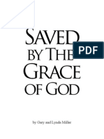 Saved by The Grace of God