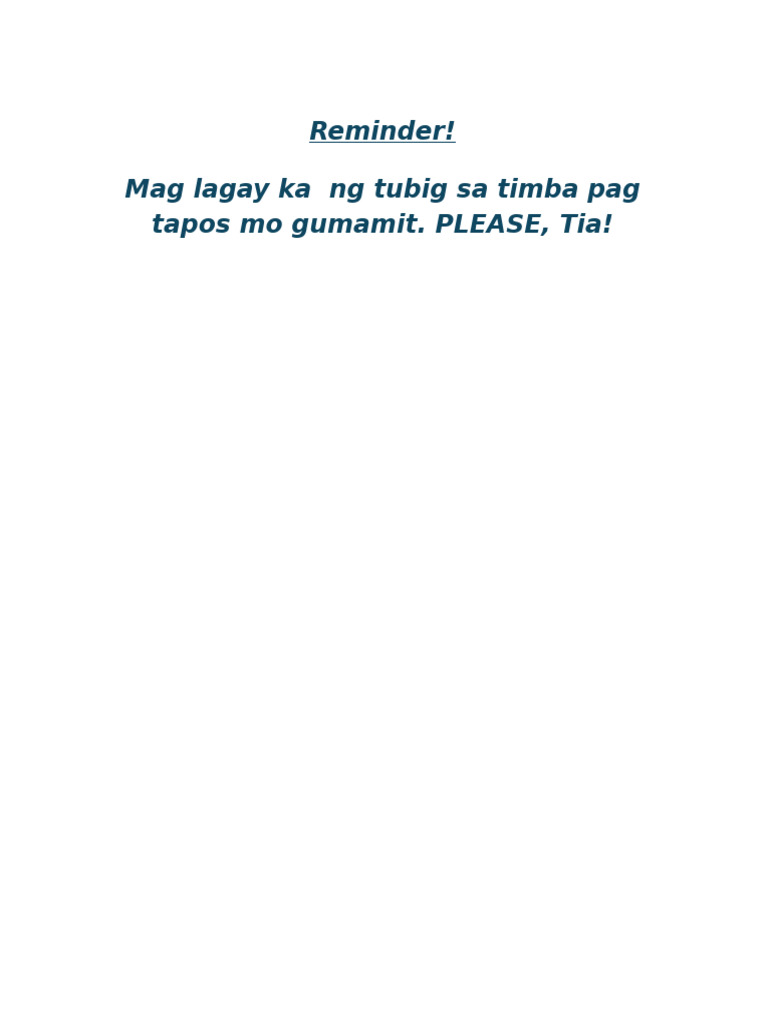 Reminder! Mag Lagay Ka NG Tubig Sa Timba Pag Tapos Mo Gumamit. PLEASE ...