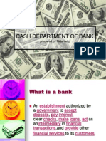 Cash Department of Bank Prepared by Nida Tariq