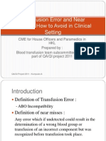 Transfusion Error and Near Misses