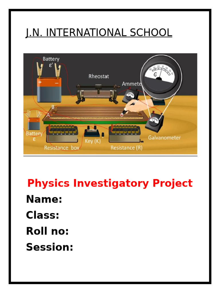 Physics Investigatory Project | PDF | Electricity | Electromagnetism