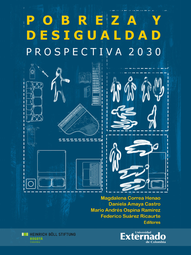 Pobreza y Desigualdad: Prospectiva 2030 | PDF | Pobreza | Pobreza e ...