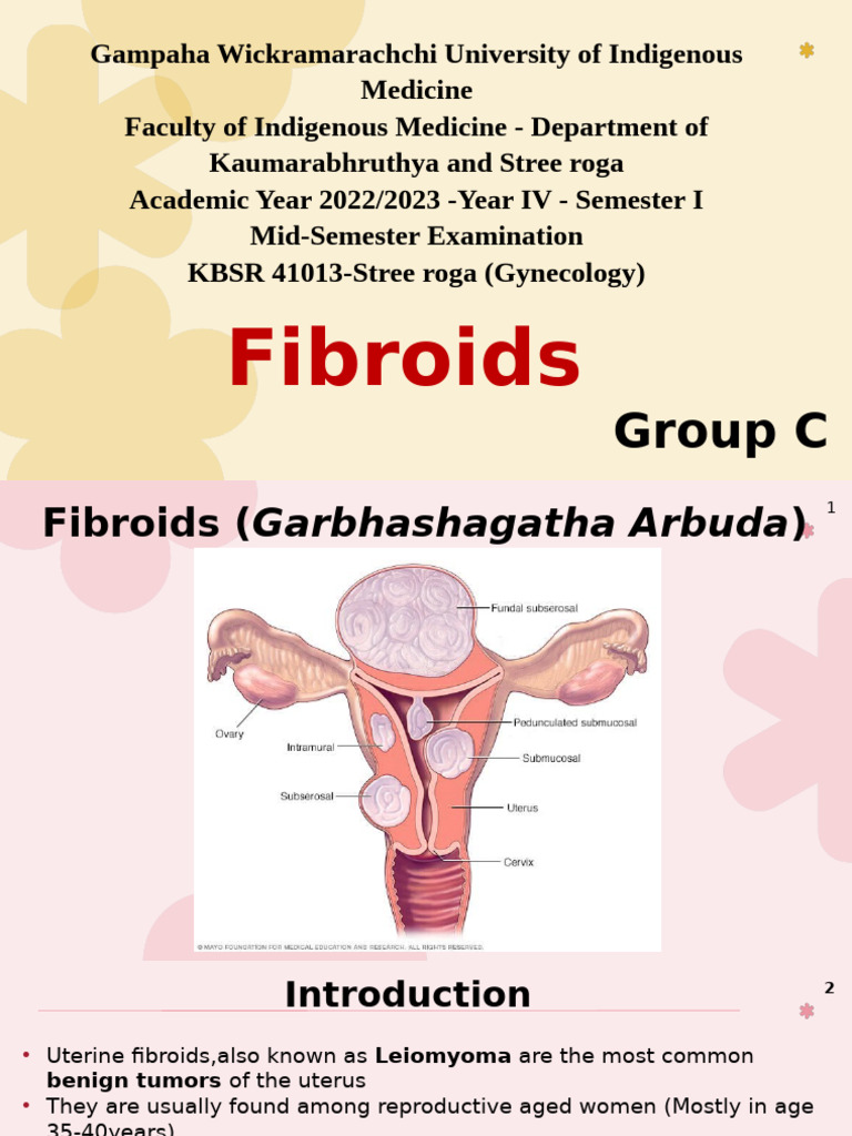 Group C - Fibroids Final-3 | PDF | Menstruation | Uterus