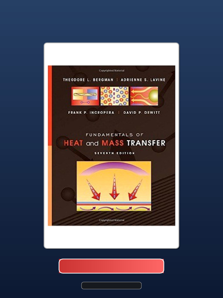 Fundamentals of Heat and Mass Transfer 7th Edition Test Bank PDF ...