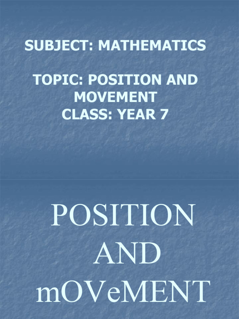 Year 7 Mathematics: Position & Movement | PDF | Cartesian Coordinate ...
