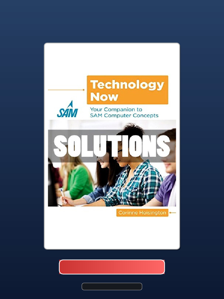 Complete Bundle Technology Now Your Companion To SAM Computer Concepts ...