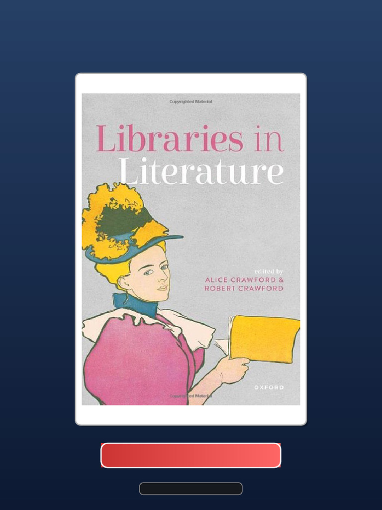 Libraries in Literature Alice 0192668269 9780192668264 Digital Access ...